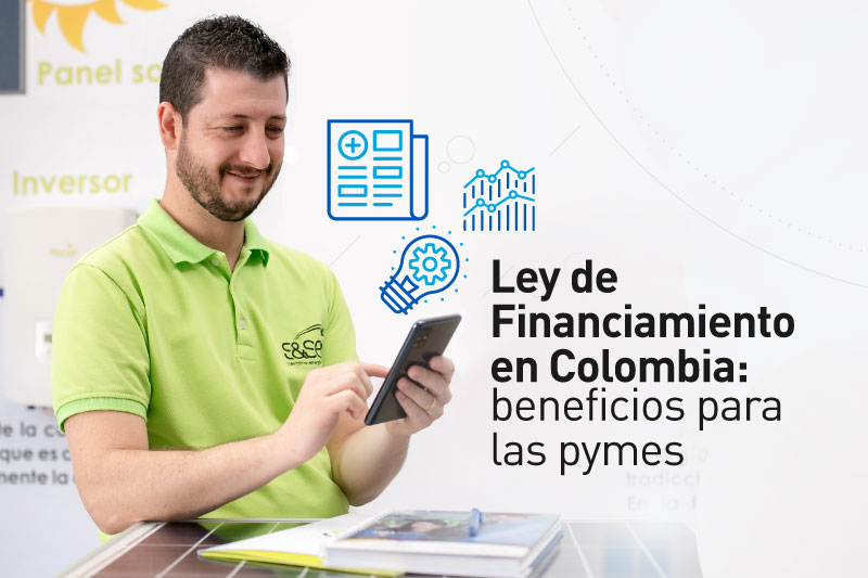 Beneficios de la Ley de FInanciamiento en Colombia para las Mipymes